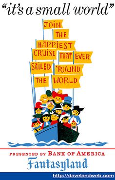 a poster with the words, it's a small world and an image of a boat