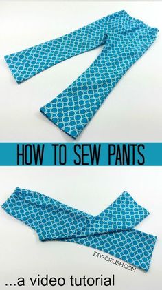 the instructions for how to sew pants are shown in two different pictures, one is blue