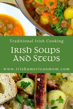 traditional irish soups and stews with text overlay that reads traditional irish cooking