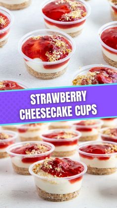 strawberry cheesecake cups with strawberries on top and the title overlay reads, strawberry cheesecake cups