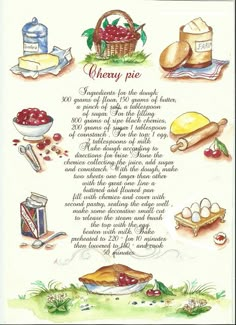 an illustrated recipe for cherry pie is shown in this illustration, with the ingredients and instructions to make it