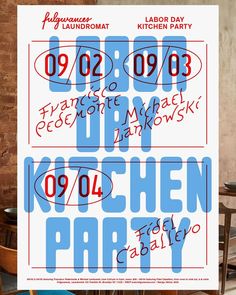 a poster with the words kitchen party written in red and blue on it, against a brick wall