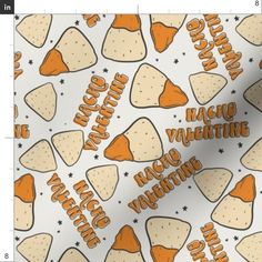 an orange and white pattern with the words nacho valentine written in cursive font