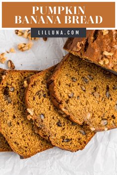 slices of pumpkin banana bread with walnuts on top and text overlay that reads, pumpkin banana bread