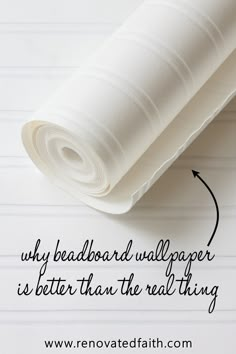 a piece of paper with the words, why headboard wallpaper is better than the real thing