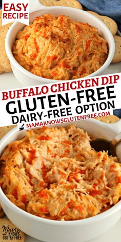 two bowls filled with buffalo chicken dip next to crackers on the side and text overlay that reads buffalo chicken dip gluten - free dairy - free option