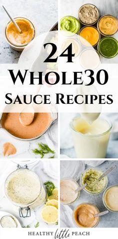 24 whole 30 sauce recipes that you can make in minutes or less with only four ingredients