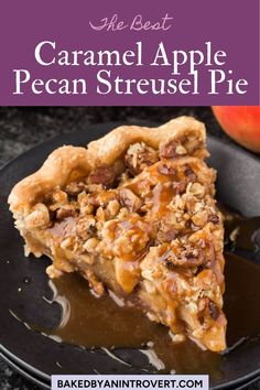 a slice of caramel apple pecan streuse pie on a black plate