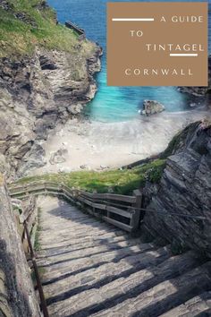 steps leading down to the beach with text overlay that reads a guide to tintagel cornwall