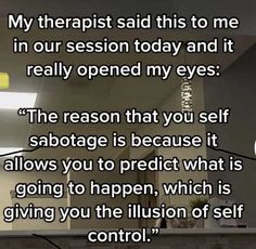 Therapist Said, My Therapist, Mental And Emotional Health, Self Control, New Energy, Own Business, Life Advice, Self Improvement Tips, Emotional Health