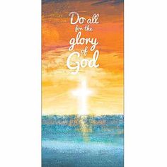 a bookmark with the words do all for the glory of god on it and an orange sunset in the background