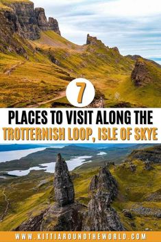 the mountains with text overlaying 7 places to visit along the trotten loop, isle of skye