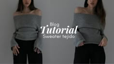 a woman wearing black pants and a gray sweater with the words blog tutorial sweater feild