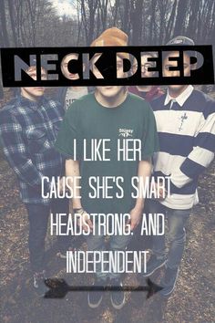 three young men standing next to each other with the words neck deep in front of them