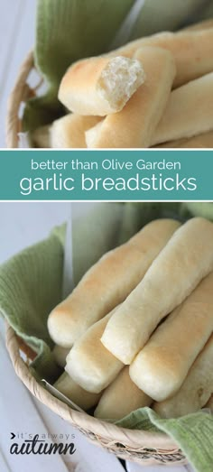 garlic breadsticks in a basket with green cloth on the side and text overlay that reads better than olive garden garlic breadsticks