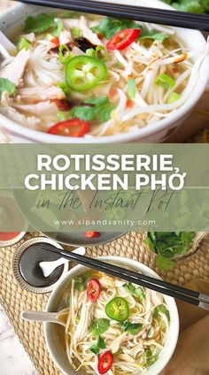 the cover of rotissee chicken pho in the instant pot