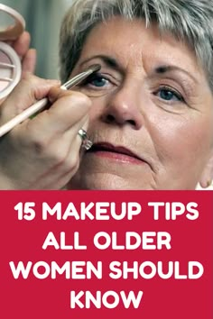 15 Makeup Tips All Older Women Should Know About (Slideshow) Makeup Tips For Older Women, Makeup For Older Women, Makeup Tip, Facial Makeup, Beauty Make-up, Health And Beauty Tips, Makeup Revolution, Beauty Secrets, Essie