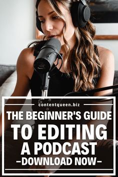 the beginner's guide to editing a podcast