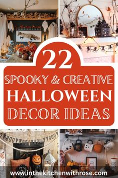 halloween decorations and decorating are featured in this collage with the words 22 spooky & creative halloween decor ideas