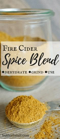 fire cider spice blend in a glass bowl and spoon with text overlay that reads, fire cider spice blend dehydraate grind use