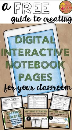 a digital interactive notebook for your classroom with text overlay that reads, a free guide to creating