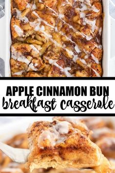 an apple cinnamon bun breakfast casserole in a white dish