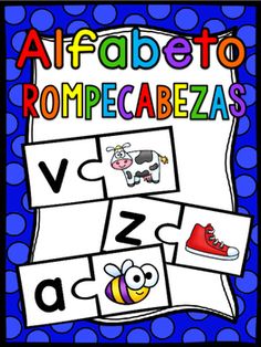 an alphabet poster with pictures of animals, letters and numbers in spanish for children's learning