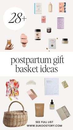 the best gift ideas for women in their 20s's and 30's, with text that reads 28 postpartum gift basket ideas see full list