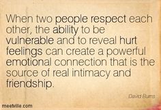 a quote from david burns on the power of love and respect to people in their lives