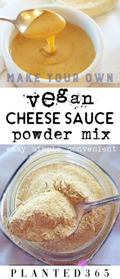 the ingredients for vegan cheese sauce are shown in bowls and spoons with text overlay