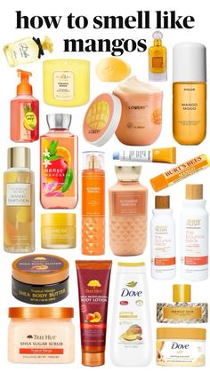 many different types of skin care products are shown in this image with the words how to smell like mangos