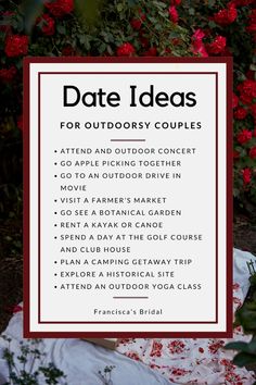 a sign that says date ideas for outdoor couples in front of red flowers and greenery