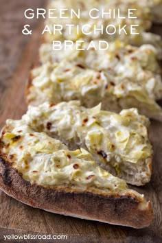 green chile and artichoke bread on a wooden cutting board with text overlay