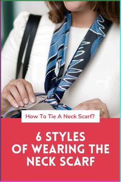 So, how to tie a neck scarf? How to wear it around your neck? What are the various styles you can try with a silk neck scarf? Keep on reading and figure out how to wear neck scarves. Neck Scarf With Blazer, Neck Scarf Outfit Work, Neck Scarf Tie, How To Wear A Neck Scarf Style, Style Neck Scarf, How To Tie Scarves Around Neck, Tying Neck Scarf, Neck Scarf Ideas, How To Tie A Neck Scarf Silk