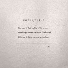 the moon child poem written in black and white