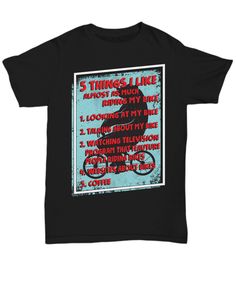 a black t - shirt with the words 5 things i like on it