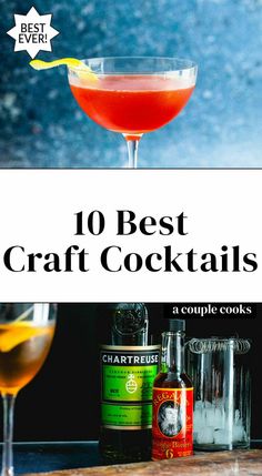 the top 10 best craft cocktails for your next party, including drinks and beverages