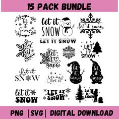 the 15 pack bundle includes christmas svg, let it snow and other holiday designs