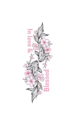 two koi fish with pink flowers and the words i love you in white lettering