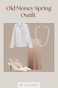 The Best Old Money Spring Capsule Wardrobe - By Lisa Fonde Old Money Outfit Ideas, Money Dress, Spring Capsule