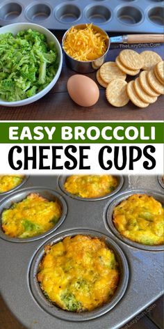 an easy broccoli cheese cup recipe in a muffin tin with other ingredients