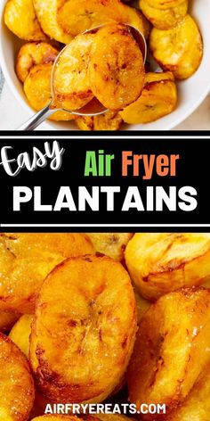 easy air fryer plantains in a white bowl with text overlay that reads easy air fryer plantains