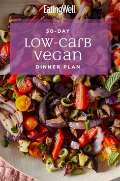 a bowl filled with vegetables and the words 30 - day low carb vegan dinner plan