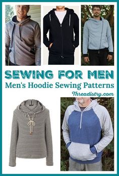 several men's hoodie sewing patterns with the words sewing for men on them