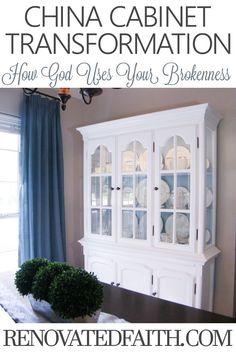 a china cabinet with the words how god uses your brokenness on it and an image of