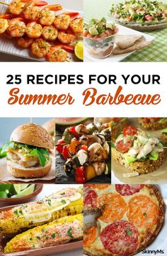 the top 25 recipes for your summer barbecue