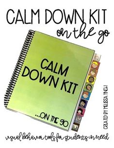 a notebook with the words calm down kit on it