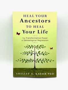 the book heal your ancestors to heal your life