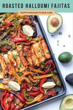 chicken fajitas with peppers, onions and avocado on a sheet pan