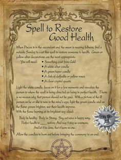 Spells To Heal Illness, Sunday Magick, Health Spell